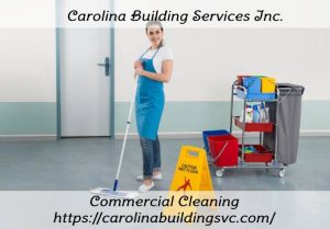Quality Commercial Cleaning in Spartanburg SC